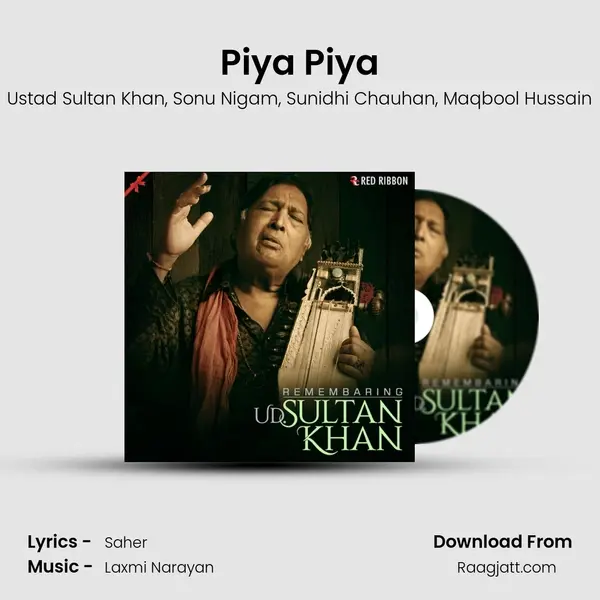 Piya Piya mp3 song