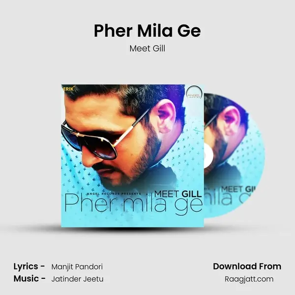 Pher Mila Ge mp3 song