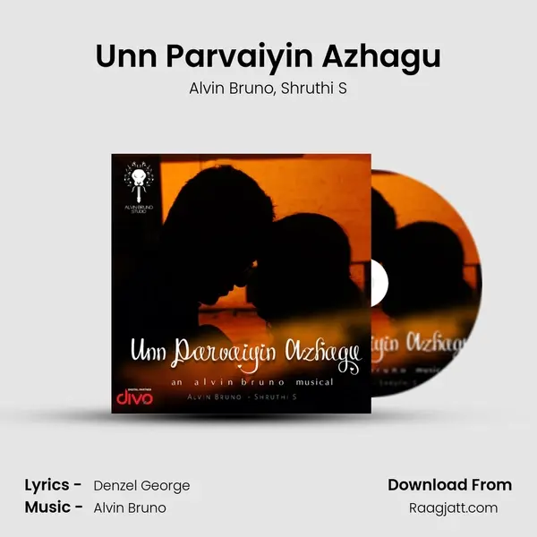 Unn Parvaiyin Azhagu - Alvin Bruno album cover 