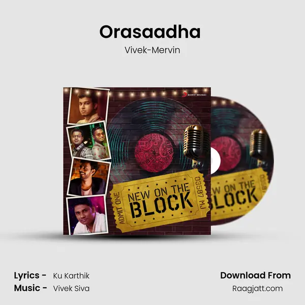 Orasaadha (Madras Gig) mp3 song