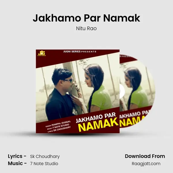 Jakhamo Par Namak - Nitu Rao album cover 