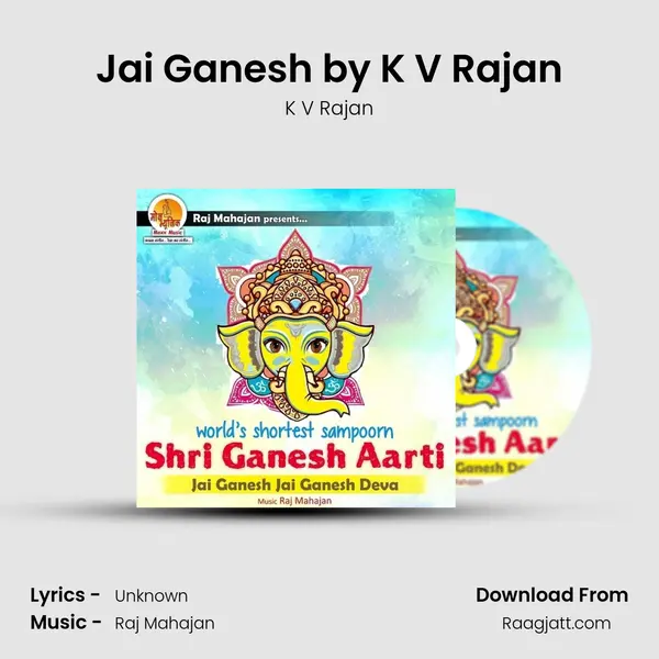 Jai Ganesh by K V Rajan - K V Rajan album cover 