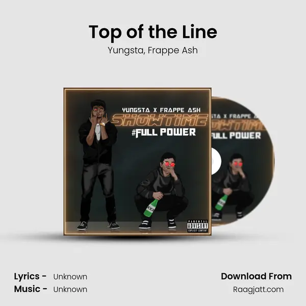 Top of the Line - Yungsta album cover 