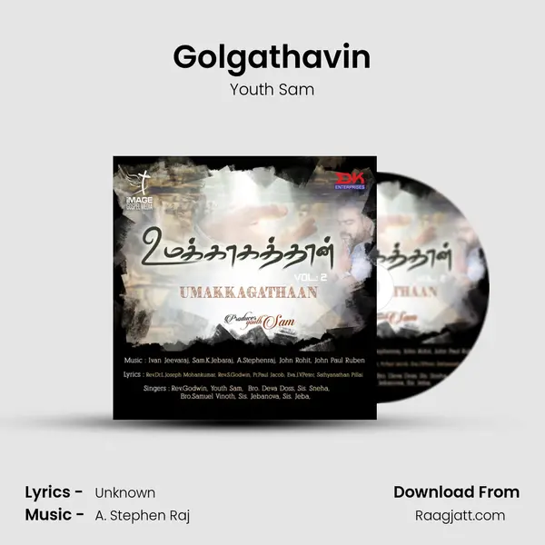 Golgathavin mp3 song