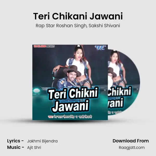 Teri Chikani Jawani mp3 song