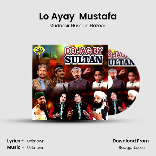 Lo Ayay  Mustafa mp3 song