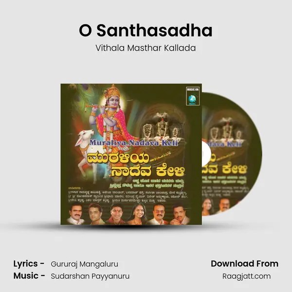 O Santhasadha - Vithala Masthar Kallada album cover 