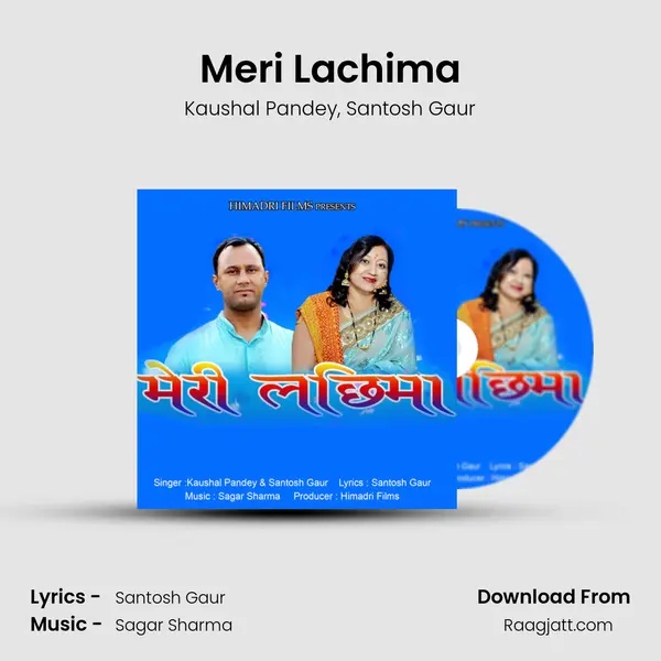 Meri Lachima - Kaushal Pandey album cover 