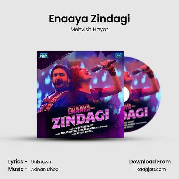 Enaaya Zindagi mp3 song