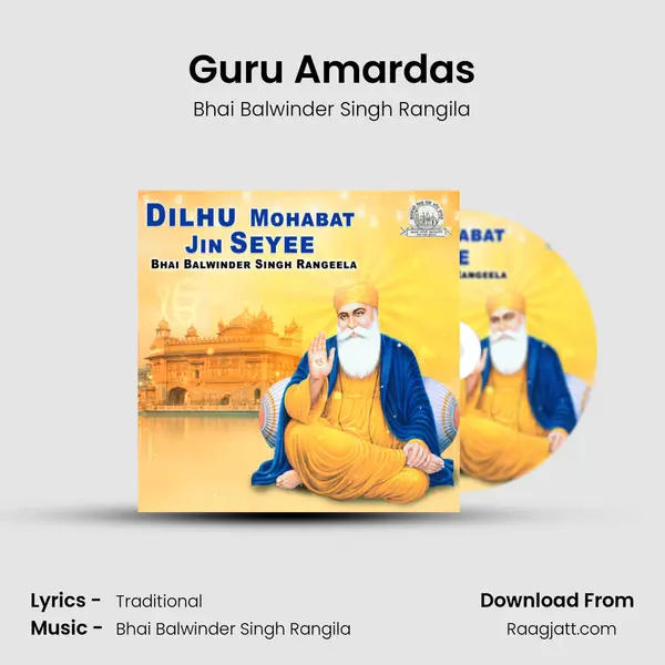 Guru Amardas - Bhai Balwinder Singh Rangila album cover 