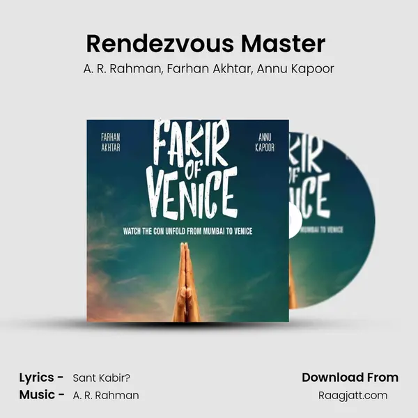 Rendezvous Master (feat. Farhan Akhtar & Annu Kapoor) - A. R. Rahman album cover 