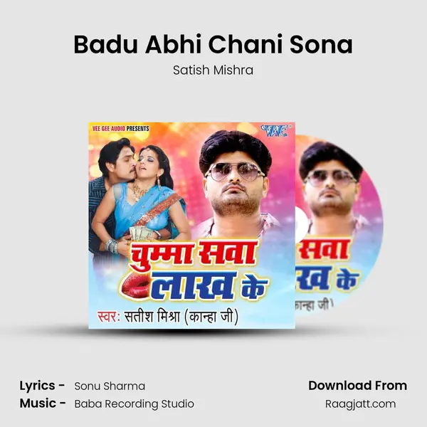 Badu Abhi Chani Sona mp3 song