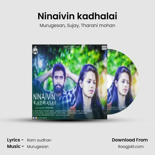 Ninaivin kadhalai mp3 song