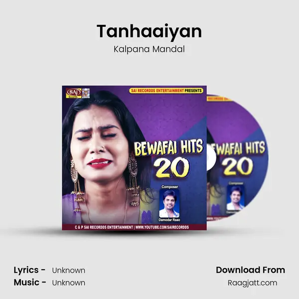 Tanhaaiyan - Kalpana Mandal album cover 