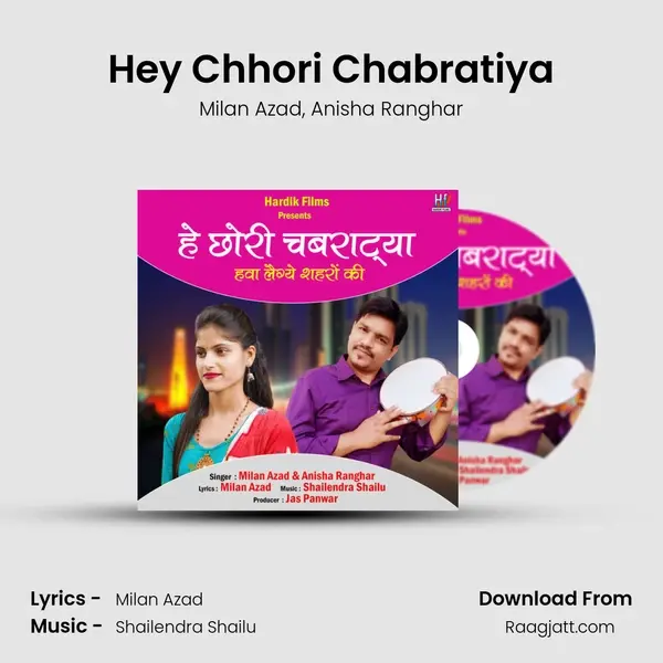 Hey Chhori Chabratiya mp3 song