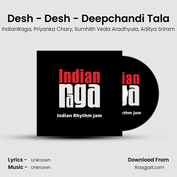 Desh - Desh - Deepchandi Tala - IndianRaga album cover 