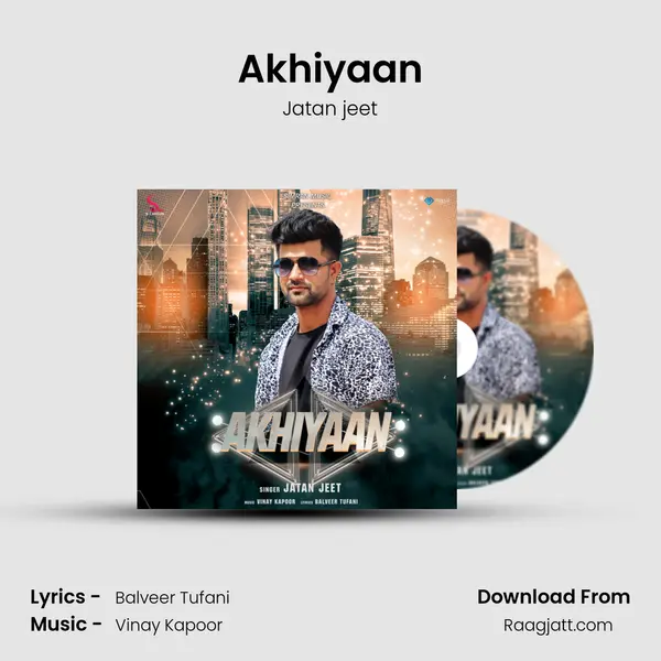 Akhiyaan - Jatan jeet album cover 