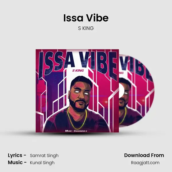 Issa Vibe - S KING album cover 