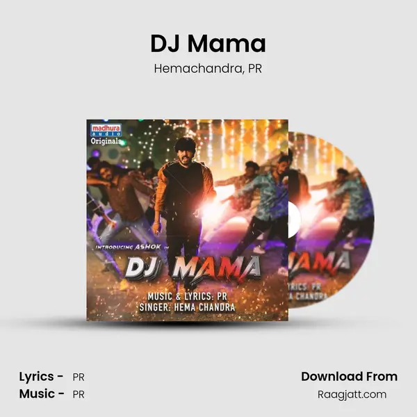 DJ Mama mp3 song