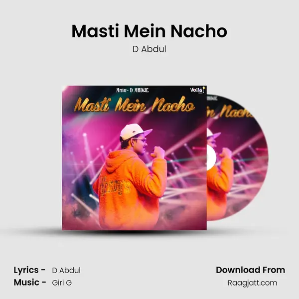 Masti Mein Nacho - D Abdul album cover 