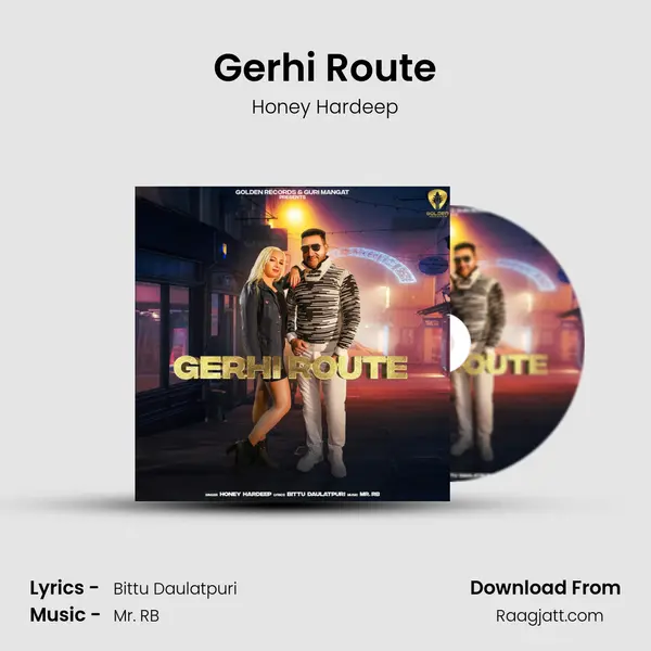 Gerhi Route - Honey Hardeep album cover 