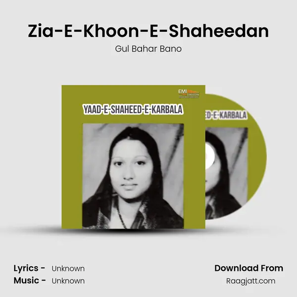 Zia-E-Khoon-E-Shaheedan - Gul Bahar Bano mp3 song