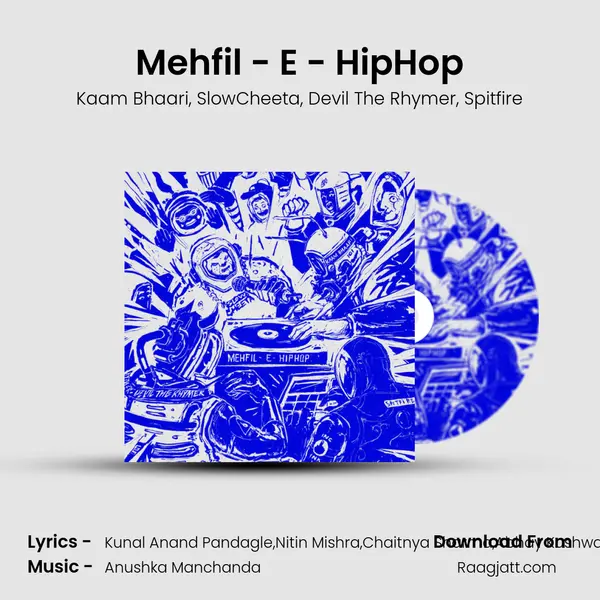 Mehfil - E - HipHop mp3 song