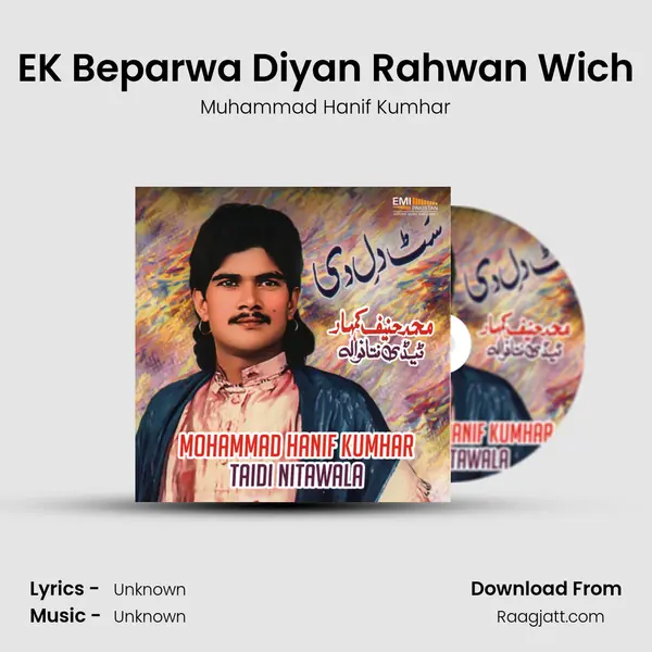 EK Beparwa Diyan Rahwan Wich - Muhammad Hanif Kumhar album cover 