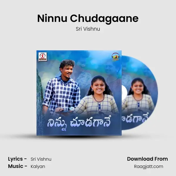 Ninnu Chudagaane mp3 song