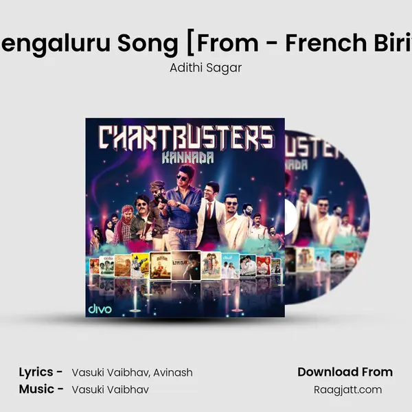 The Bengaluru Song [From - French Biriyani] mp3 song