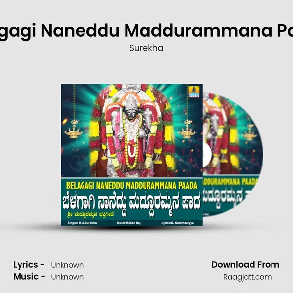 Belagagi Naneddu Maddurammana Paada - Surekha album cover 