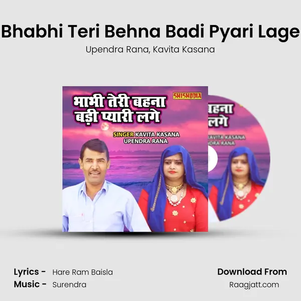 Bhabhi Teri Behna Badi Pyari Lage mp3 song