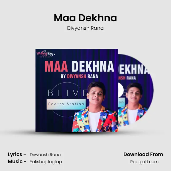 Maa Dekhna mp3 song