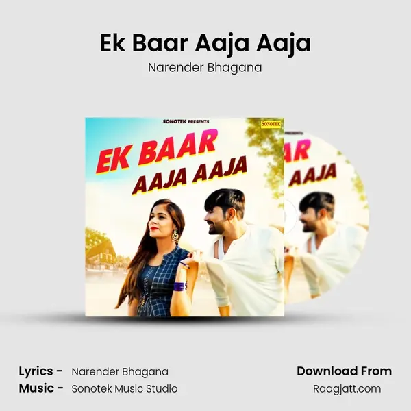 Ek Baar Aaja Aaja mp3 song