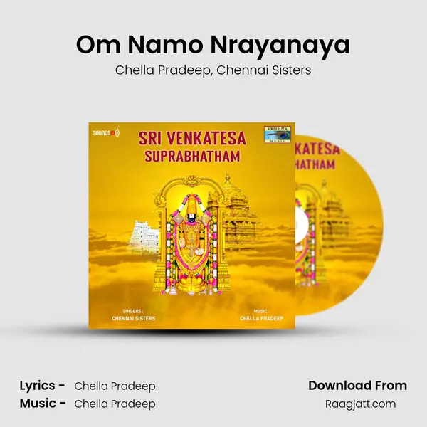 Om Namo Nrayanaya - Chella Pradeep album cover 