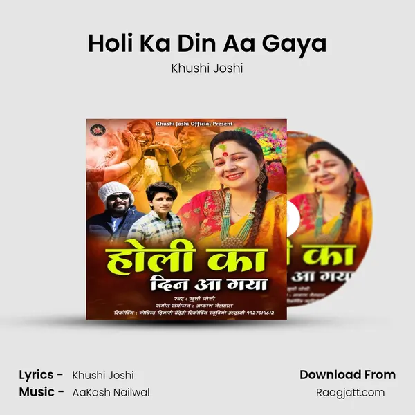 Holi Ka Din Aa Gaya - Khushi Joshi album cover 