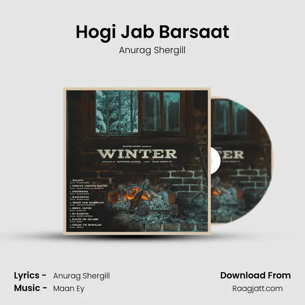 Hogi Jab Barsaat - Anurag Shergill album cover 