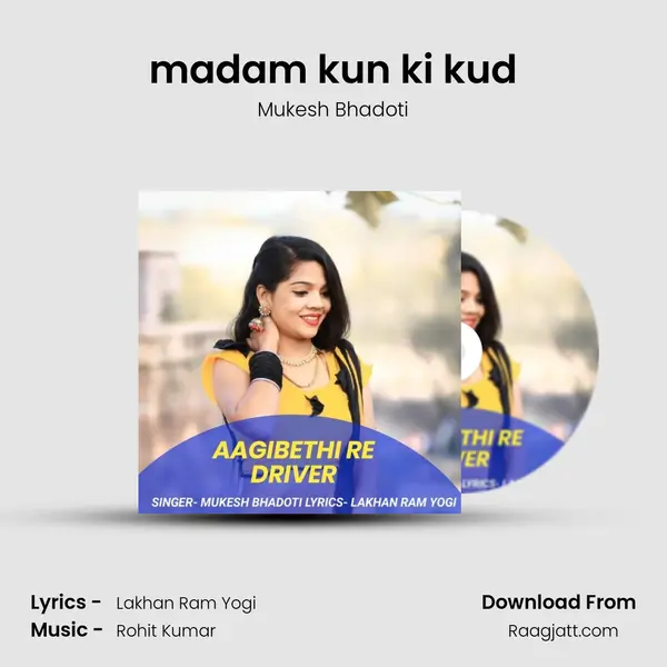 madam kun ki kud mp3 song