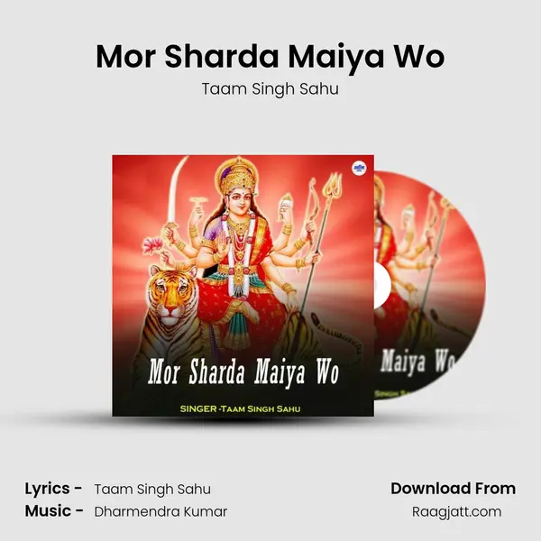 Mor Sharda Maiya Wo - Taam Singh Sahu album cover 