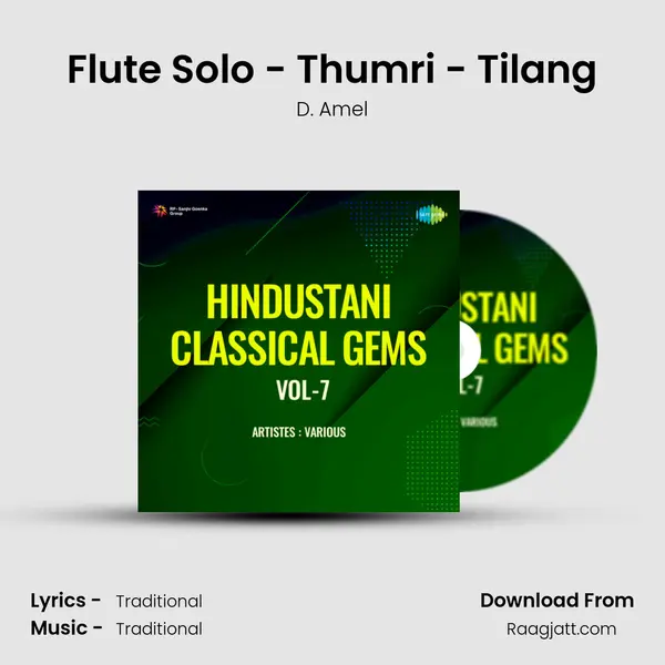 Flute Solo - Thumri - Tilang mp3 song