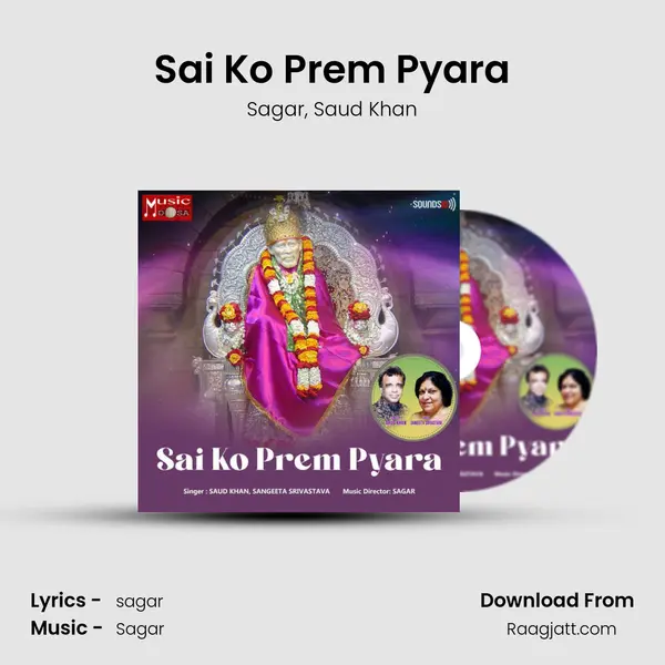 Sai Ko Prem Pyara mp3 song