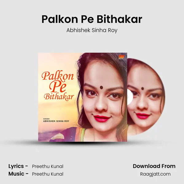 Palkon Pe Bithakar - Abhishek Sinha Roy album cover 