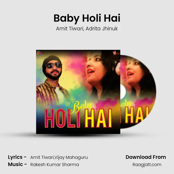 Baby Holi Hai - Amit Tiwari album cover 