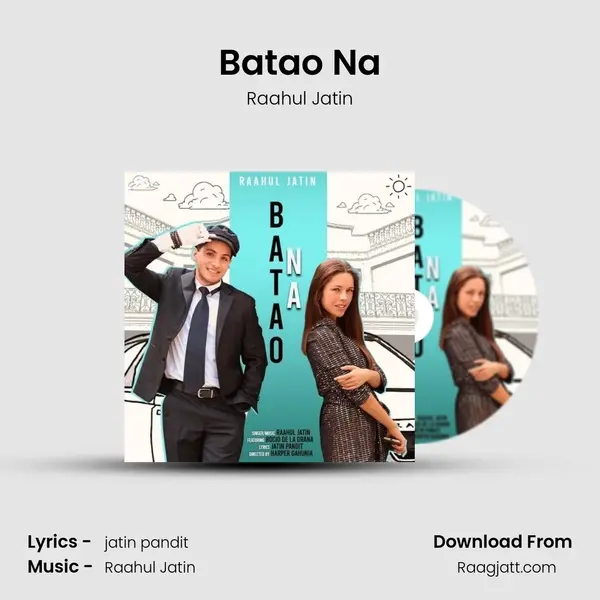 Batao Na - Raahul Jatin album cover 