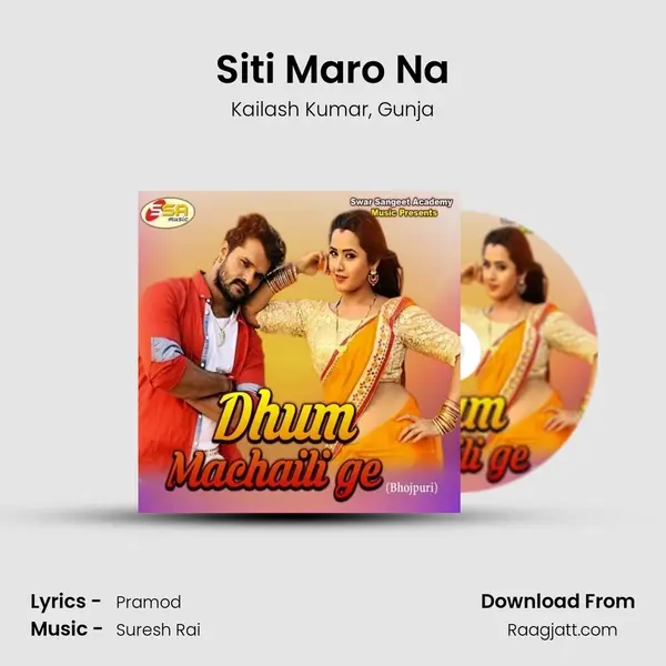 Siti Maro Na - Kailash Kumar album cover 