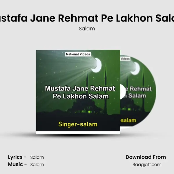 Mustafa Jane Rehmat Pe Lakhon Salam - Salam album cover 