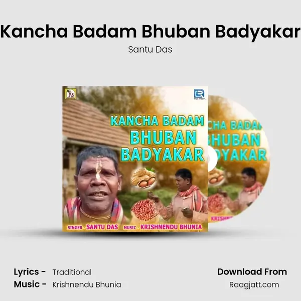 Kancha Badam Bhuban Badyakar - Santu Das album cover 