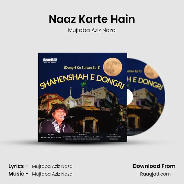 Naaz Karte Hain - Mujtaba Aziz Naza album cover 