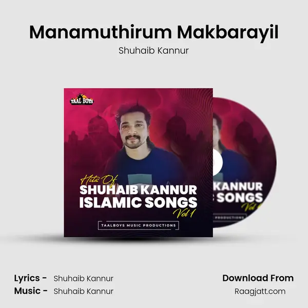 Manamuthirum Makbarayil - Shuhaib Kannur album cover 