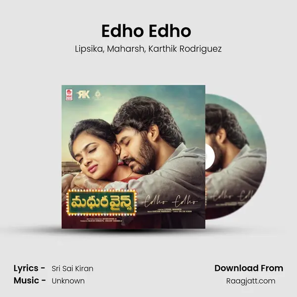 Edho Edho (From Madhura Wines) mp3 song